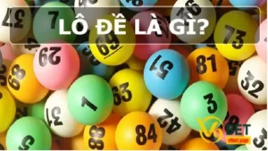 Lô Đề Là Gì - Hướng Dẫn Chi Tiết Cho Người Mới Tại Hi8823